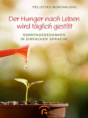 cover image of Der Hunger nach Leben wird täglich gestillt